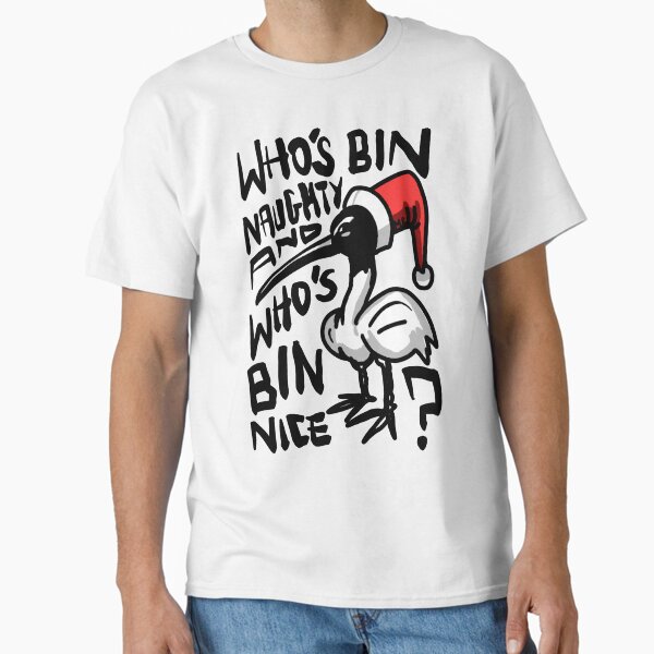 Item preview, Christmas Bin Chicken T Shirt - Australian Bin Chicken Christmas Themed Tee with quote "Who's Bin Naughty" featuring an Aussie Ibis bird! designed and sold by sketchNkustom.