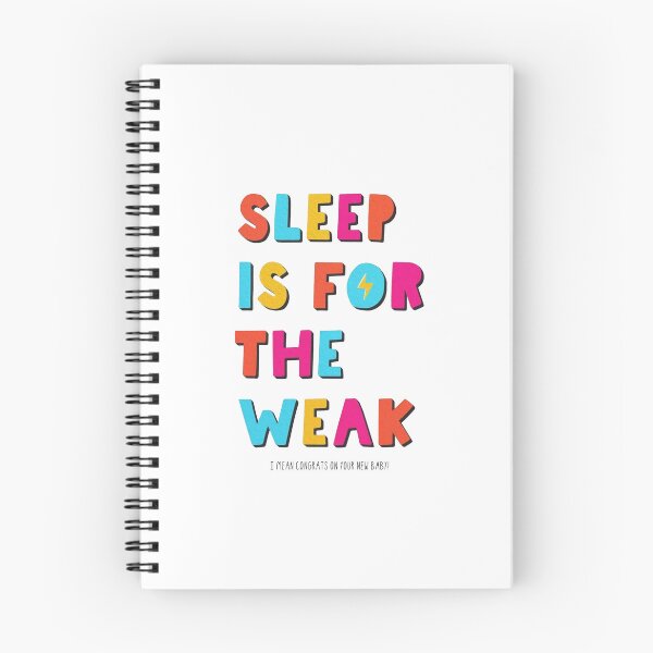 Item preview, Welcome to parenthood - Sleep is for the weak designed and sold by ArtAndDesignA.