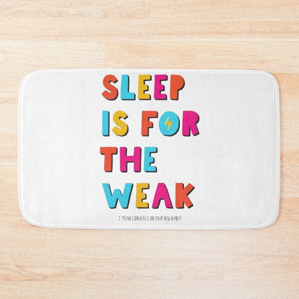 Item preview, Welcome to parenthood - Sleep is for the weak designed and sold by ArtAndDesignA.
