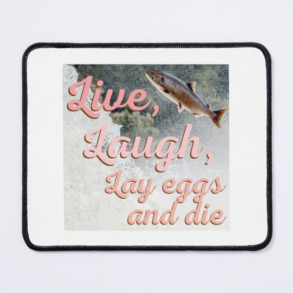 Item preview, Live, Laugh, Lay eggs and die designed and sold by Handrixx.
