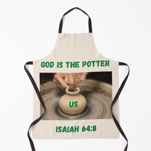 Item preview, God is The Potter~Isaiah 64:8 designed and sold by RhondaCGoins.