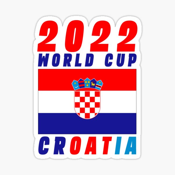 Croatia World Cup Soccer Football 2022 Qatar World Cup 2022 Sticker   St,small,507x507 Pad,600x600,f8f8f8 