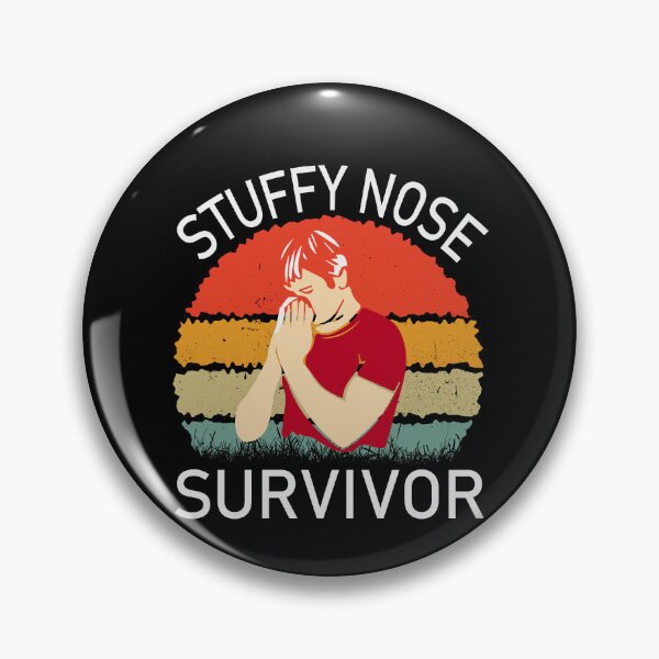 Item preview, stuffy nose survivor gift designed and sold by hadlamcom.