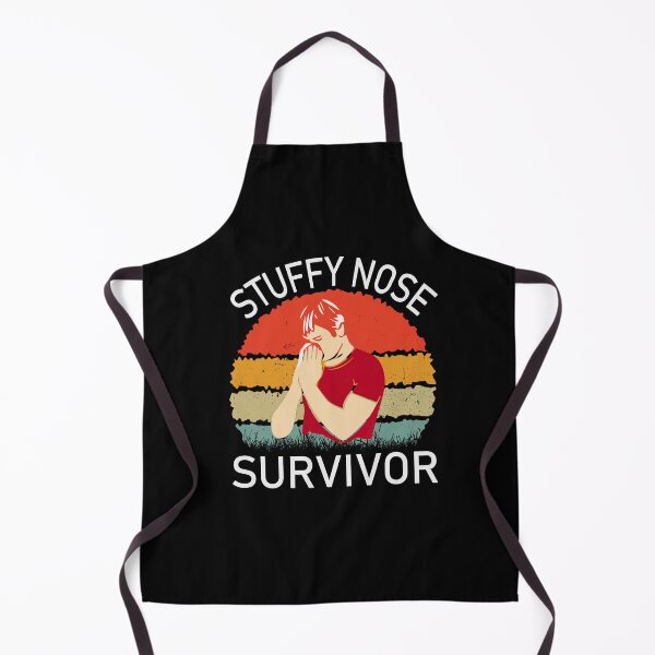 Item preview, stuffy nose survivor gift designed and sold by hadlamcom.