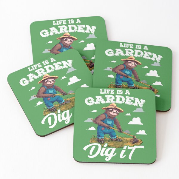 Item preview, Life is a Garden Dig It Funny Sloth Gardening Plants Flowers designed and sold by NUMAcreations.