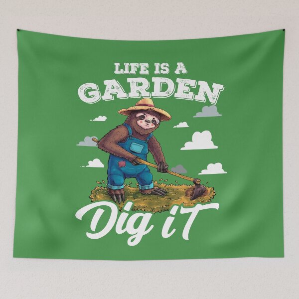 Item preview, Life is a Garden Dig It Funny Sloth Gardening Plants Flowers designed and sold by NUMAcreations.