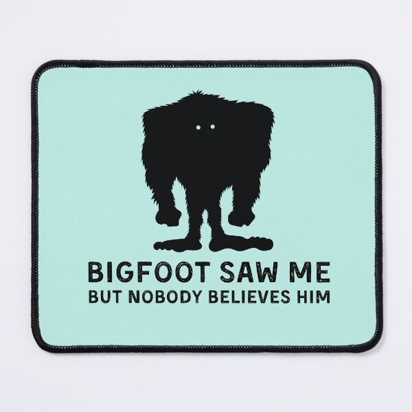 Item preview, Vintage Bigfoot Saw me But nobody believes him Typography and illusration designed and sold by garniturex.