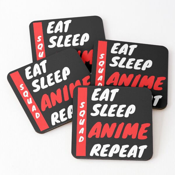 Item preview, Anime, Anime squad, Anime team, eat sleep Anime repeat : For Anime lover designed and sold by MokonoKokoro.
