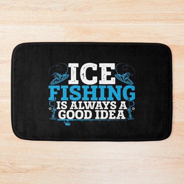 Item preview, Ice Fishing Is Always A Good Idea Funny Winter Ice Fisherman designed and sold by rifatart.