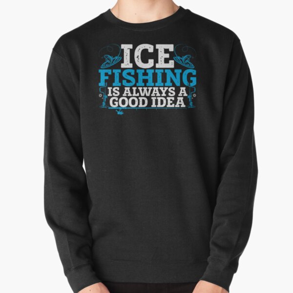 Funny Ice Fishing Merch & Gifts for Sale