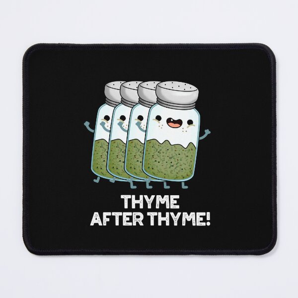 Item preview, Thyme After Thyme Funny Herb Puns (Dark BG) designed and sold by punnybone.