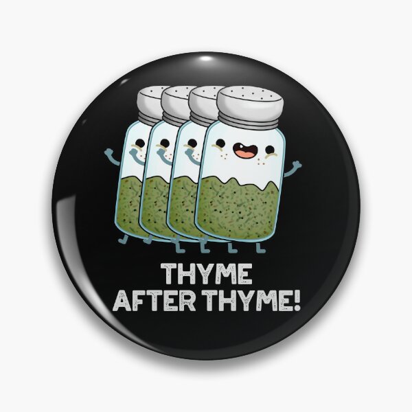 Item preview, Thyme After Thyme Funny Herb Puns (Dark BG) designed and sold by punnybone.