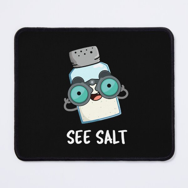 Artikelvorschau, Siehe Salt Funny Salt Puns (Dark BG) entworfen und verkauft von punnybone.