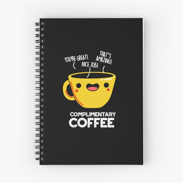 Item preview, Complimentary Coffee Funny Coffee Puns (Dark BG) designed and sold by punnybone.