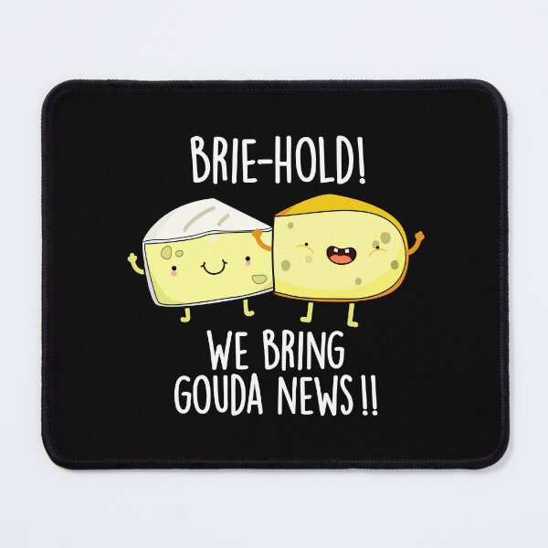 Item preview, Brie-hold We Bring Gouda News Funny Cheese Puns (Dark BG) designed and sold by punnybone.