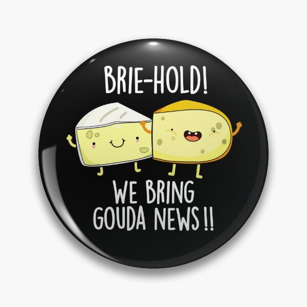 Item preview, Brie-hold We Bring Gouda News Funny Cheese Puns (Dark BG) designed and sold by punnybone.