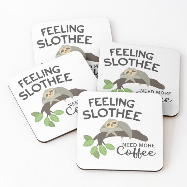 Item preview, Feeling Slothee Need More Coffee: Sloth Gift, Slothy, Sloths, Gift for Sloth Lovers, Sloth Lover Gift designed and sold by jinif.