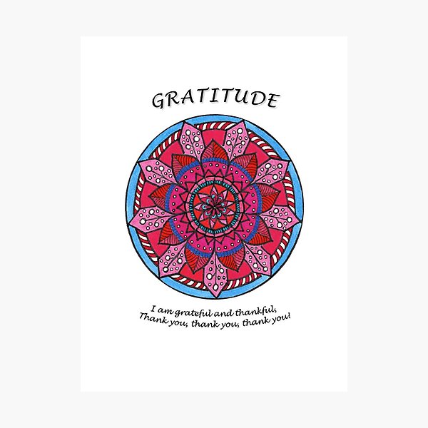 Gratitude Mandala (affirmation) Photographic Print