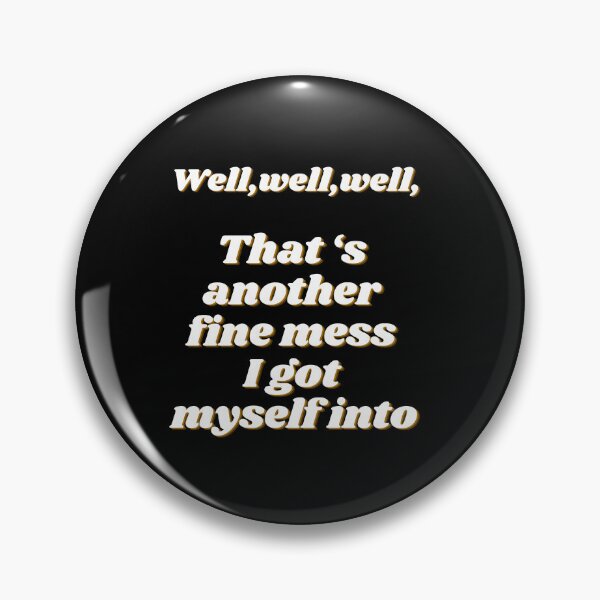 Item preview, Another fine mess I got myself into - funny designed and sold by R2Dsign.