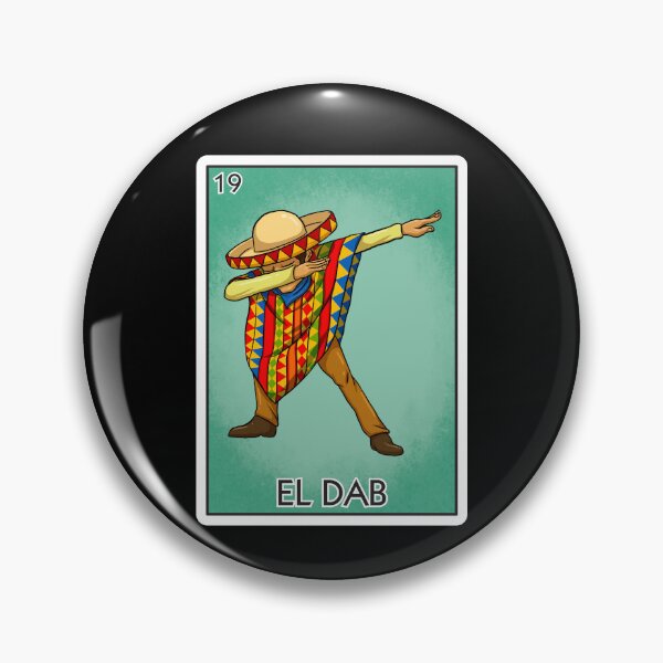 Item preview, El Dab The Mexican Dab Card Mexican Lottery Card El Dab Gear designed and sold by DynamicDesign.
