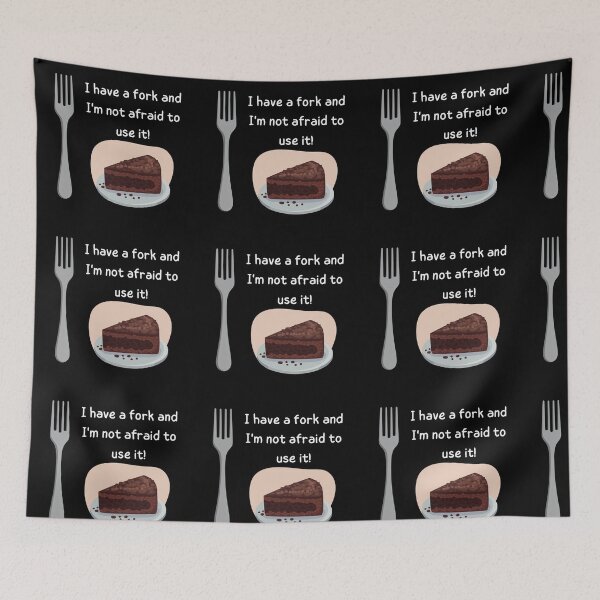 Item preview, I have a fork and I'm not afraid to use it! designed and sold by Ellen Hanney-Saligumba.