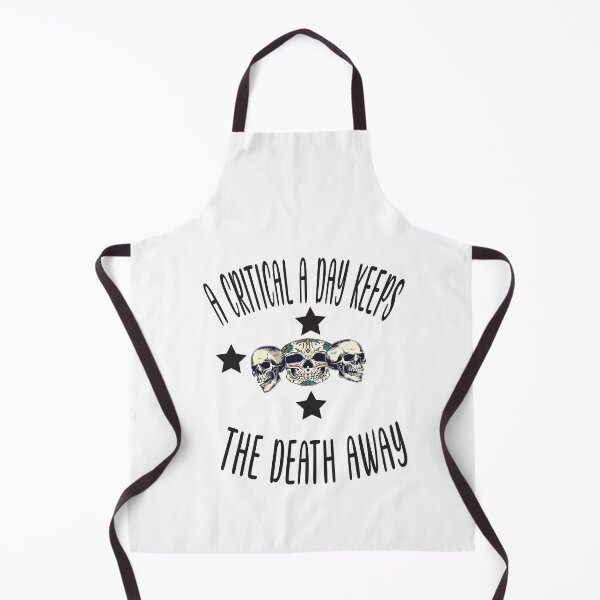 Item preview, A Critical A Day Keeps The Death Away designed and sold by KAkarimassouqi.