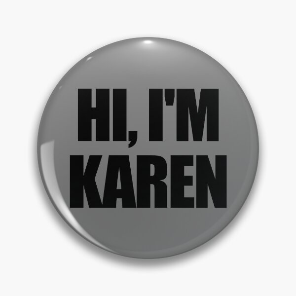 Item preview, Hi I'm Karen Funny Halloween Matching Hi I'm Karen Gear designed and sold by DynamicDesign.