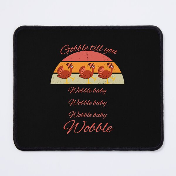 Item preview, Gobble til you wobble baby-thanksgiving- t shirts designed and sold by ZoesAttic.