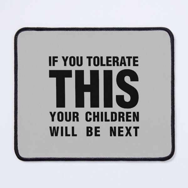 Item preview, If you tolerate this, black designed and sold by perezzzoso.