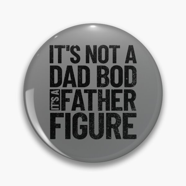 Item preview, It's Not A Dad Bod It's A Father Figure Father's Day Gift Gear designed and sold by DynamicDesign.