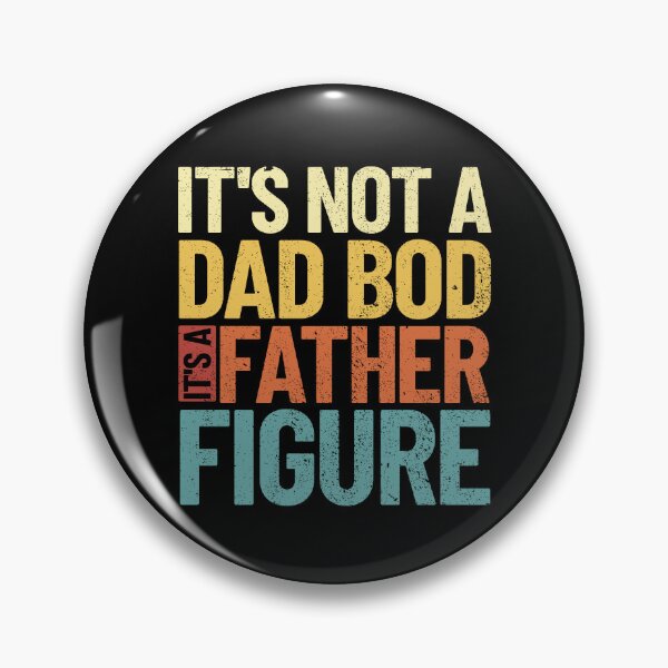 Item preview, It's Not A Dad Bod It's A Father Figure Father's Day Gift Gear designed and sold by DynamicDesign.
