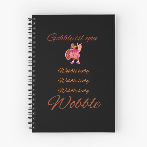 Item preview, Gobble til you wobble baby-Funny-thanksgiving-sweatshirts designed and sold by ZoesAttic.