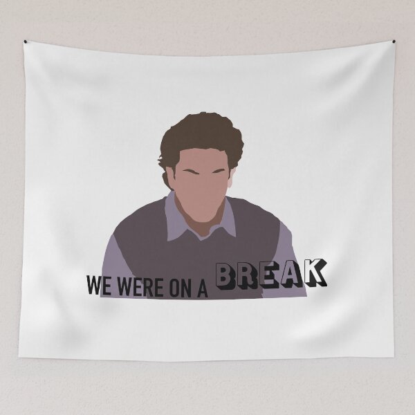Item preview, We Were On A BREAK designed and sold by Erin Delaney.