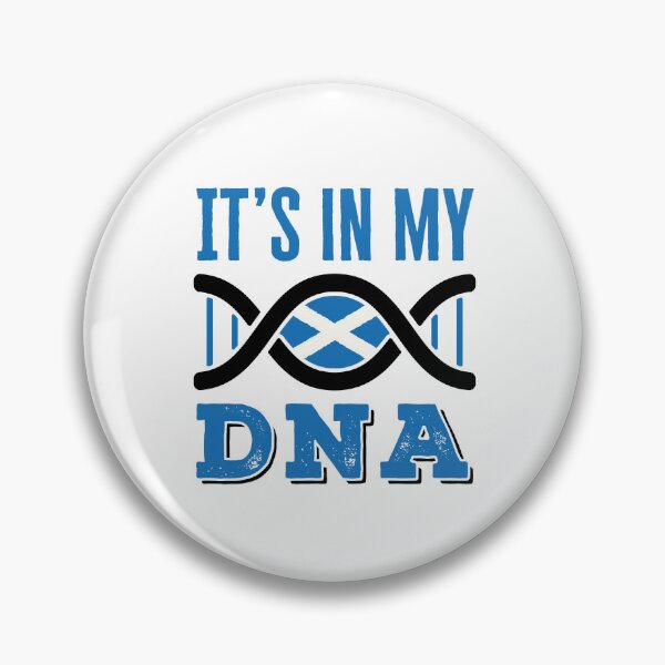 Item preview, It's In My DNA Scotland Scottish designed and sold by jaygo.