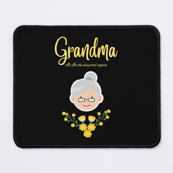 Item preview,  Grandma is in the hospital again  designed and sold by Ahmed  Feki.