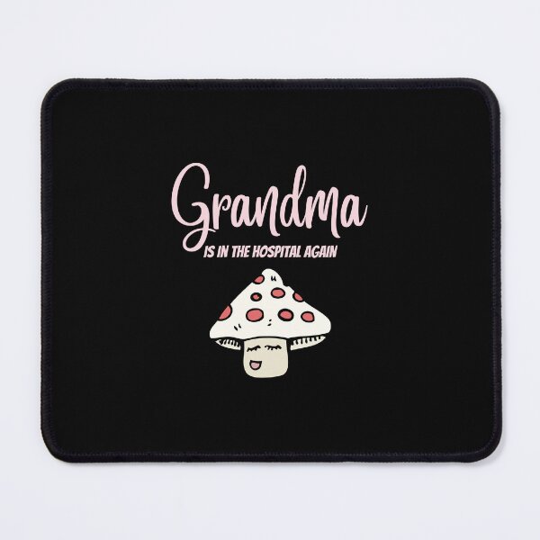 Item preview, Grandma is in the hospital again designed and sold by Ahmed Feki.