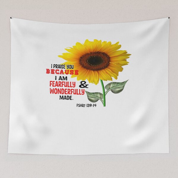 Item preview, I praise you because I am fearfully & wonderfully made Psalm 139:14 - Christian Quote  designed and sold by Dailywalker22.