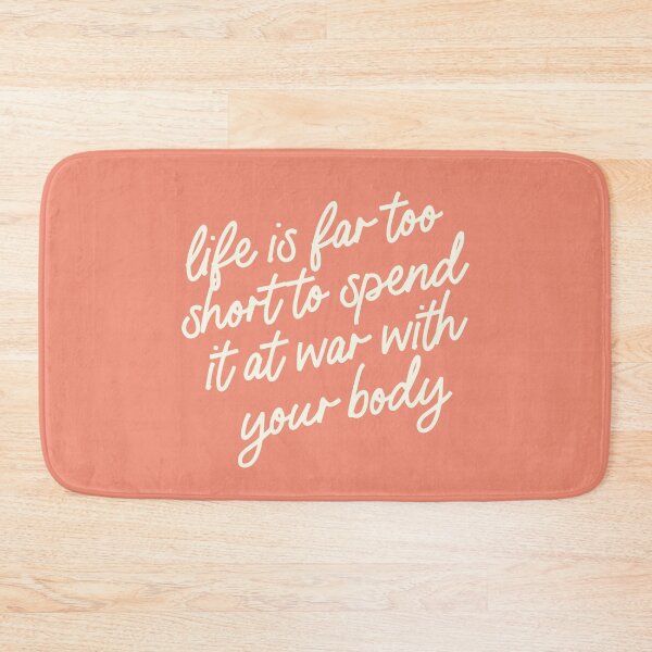 Item preview, Life Is Too Short Body Positivity Quote designed and sold by bykirstco.