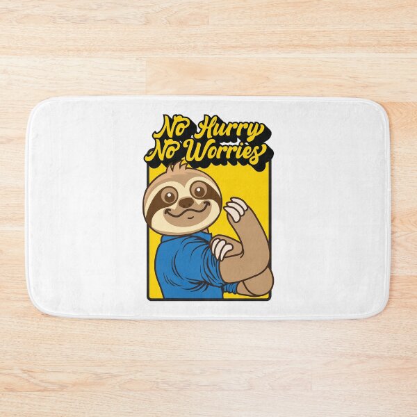 Item preview, No Hurry No Worries Sloth designed and sold by plushism.