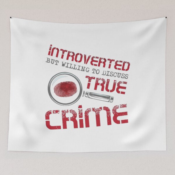 Item preview, Introverted True Crime Fan designed and sold by peterArt22.