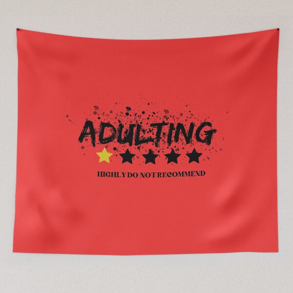 Item preview, Adulting: Highly Do Not Recommend  designed and sold by Denefie.