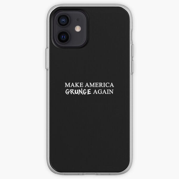 MAGA: Make America Grunge Again iPhone Soft Case