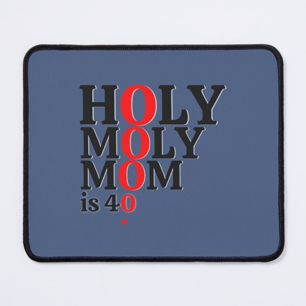Item preview, Heilige Moly Mama ist 40 designed and sold by BUBLDESIGNS.