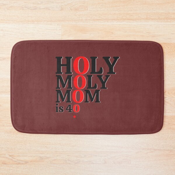 Item preview, Heilige Moly Mama ist 40   designed and sold by BUBLDESIGNS.