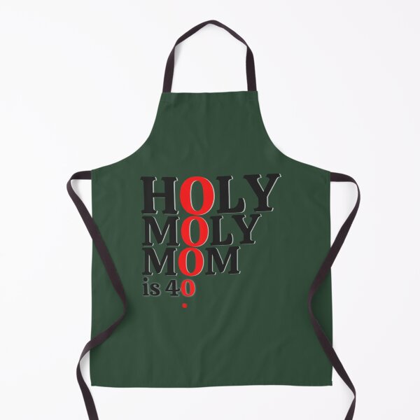 Item preview, Heilige Moly Mama ist 40   designed and sold by BUBLDESIGNS.