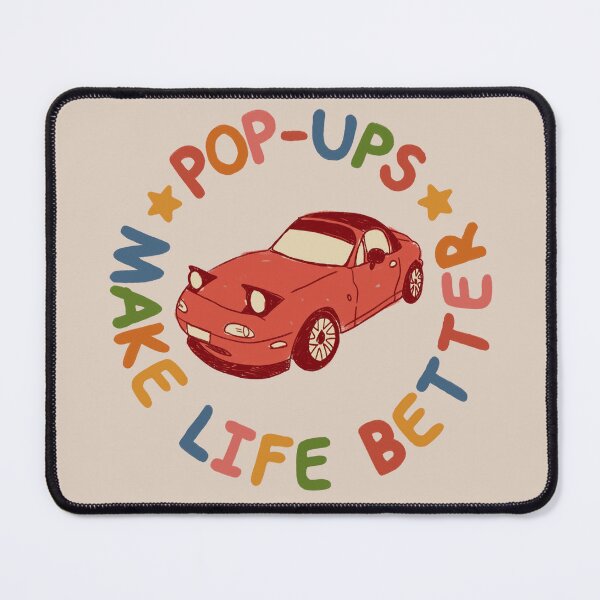 Item preview, Pop Ups Make Life Better designed and sold by Lemongu.