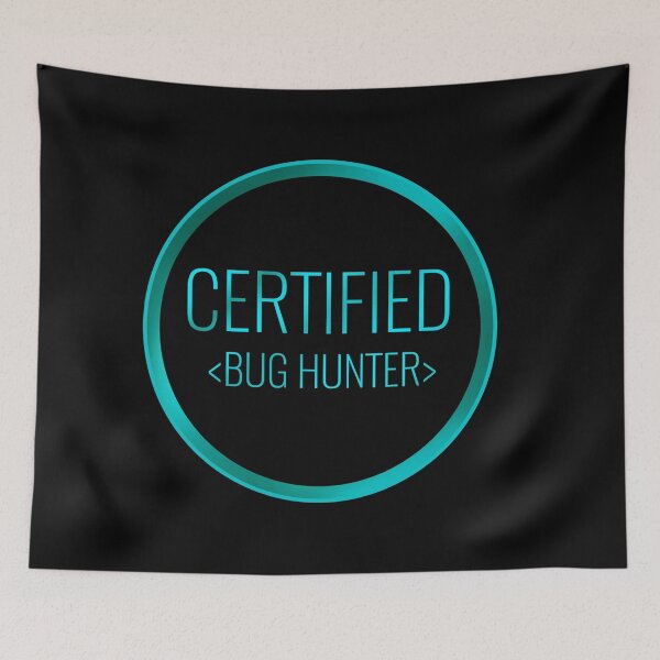 Item preview, qa engineer - Certified bug hunter designed and sold by stayartsy07.