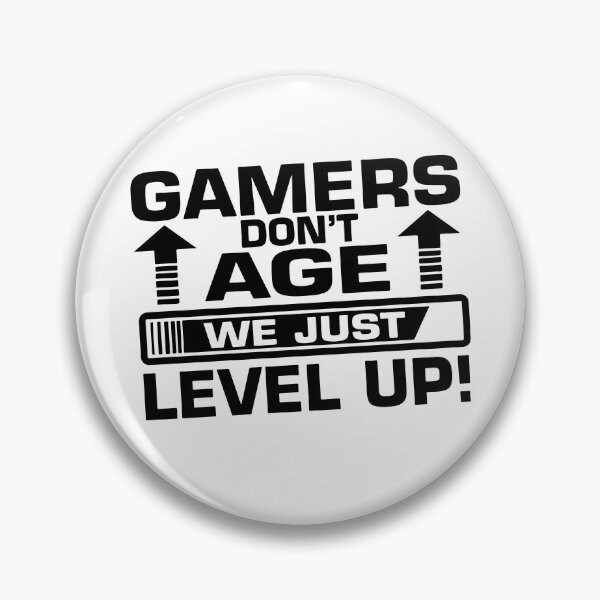 Item preview, Gamers Dont Age We Just Level Up designed and sold by Shinigami969.