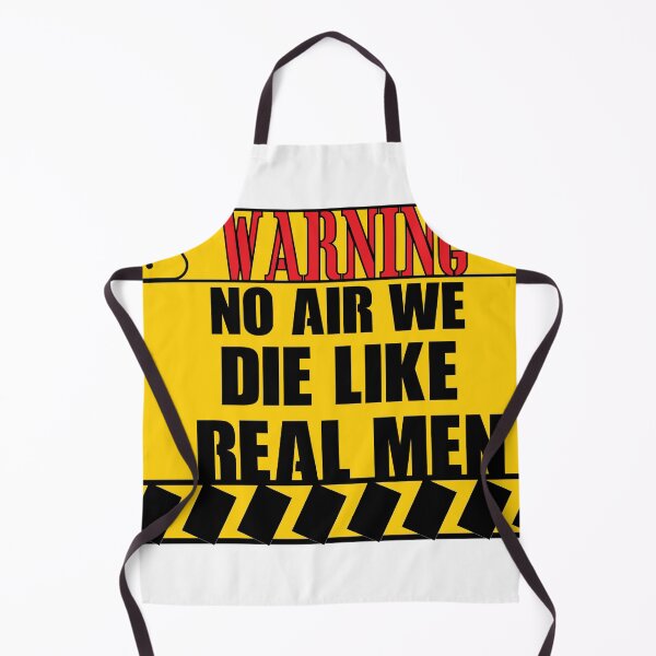 Item preview, Copy of No Air We Die Like Real Men designed and sold by dsirs.