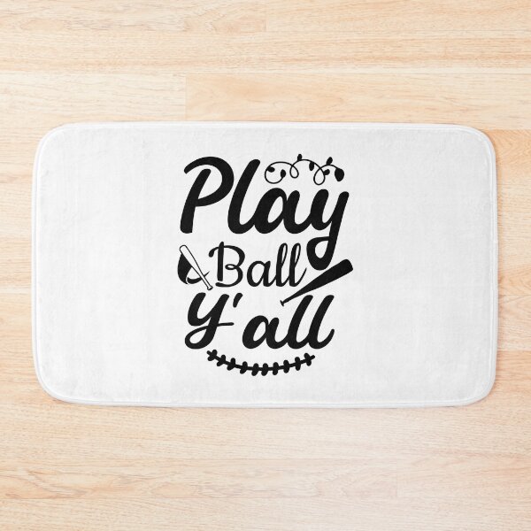 Item preview, Play Ball Y'all designed and sold by AdventArt.